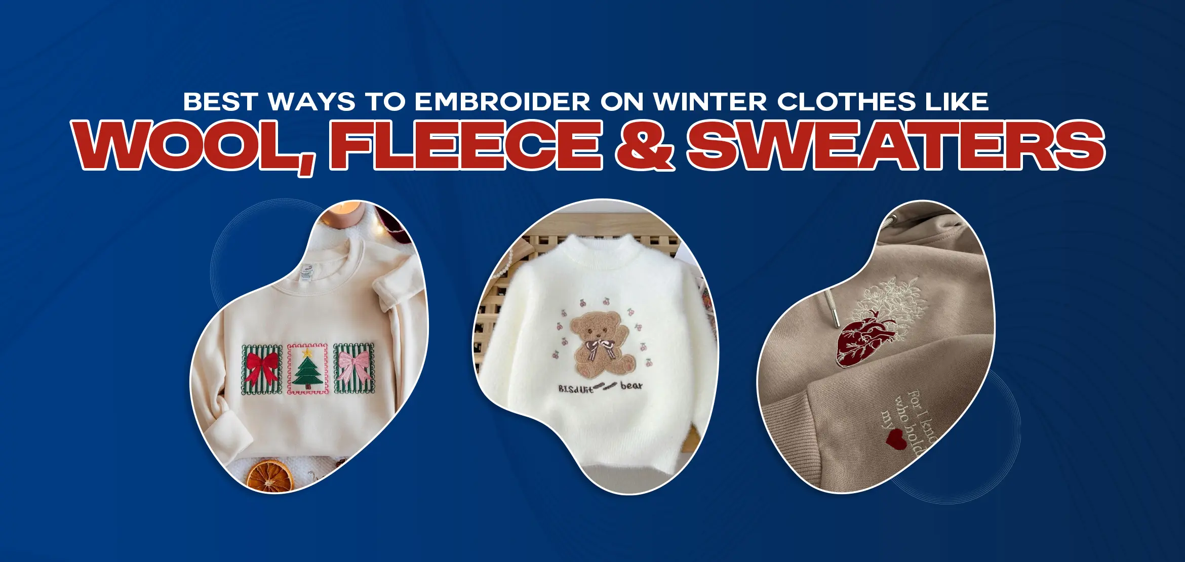 Best Ways to Embroider on Winter Clothes