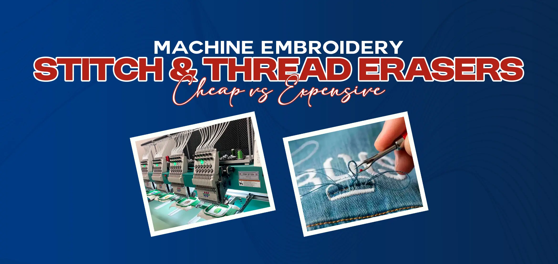 Machine Embroidery Stitch & Thread Erasers | Cheap vs Expensive