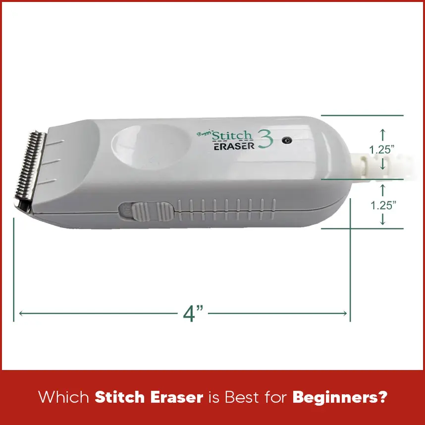 Which Stitch Eraser is Best for Beginners?