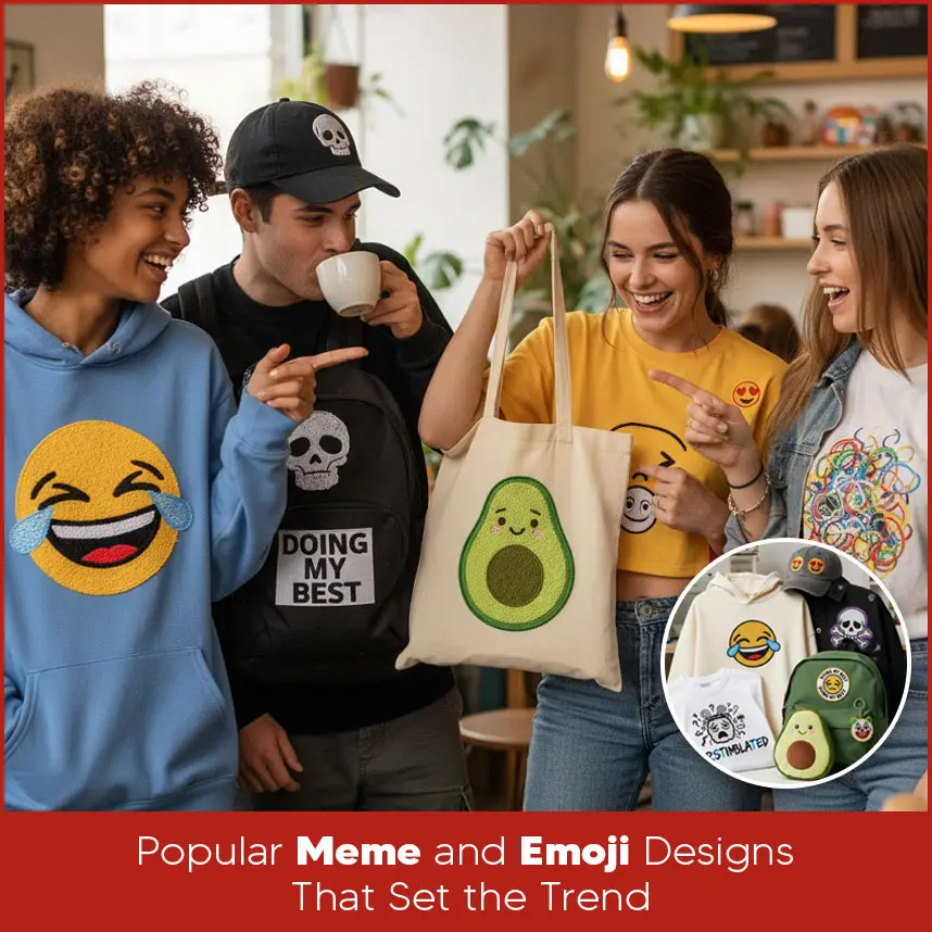 Popular Meme and Emoji Designs That Set the Trend
